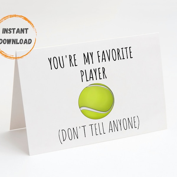 Tennis Card, Printable Notecard, Game Day, Good Luck, Tennis Player Birthday Card, You're My Favorite Player, Team Card, Funny Sports Notes