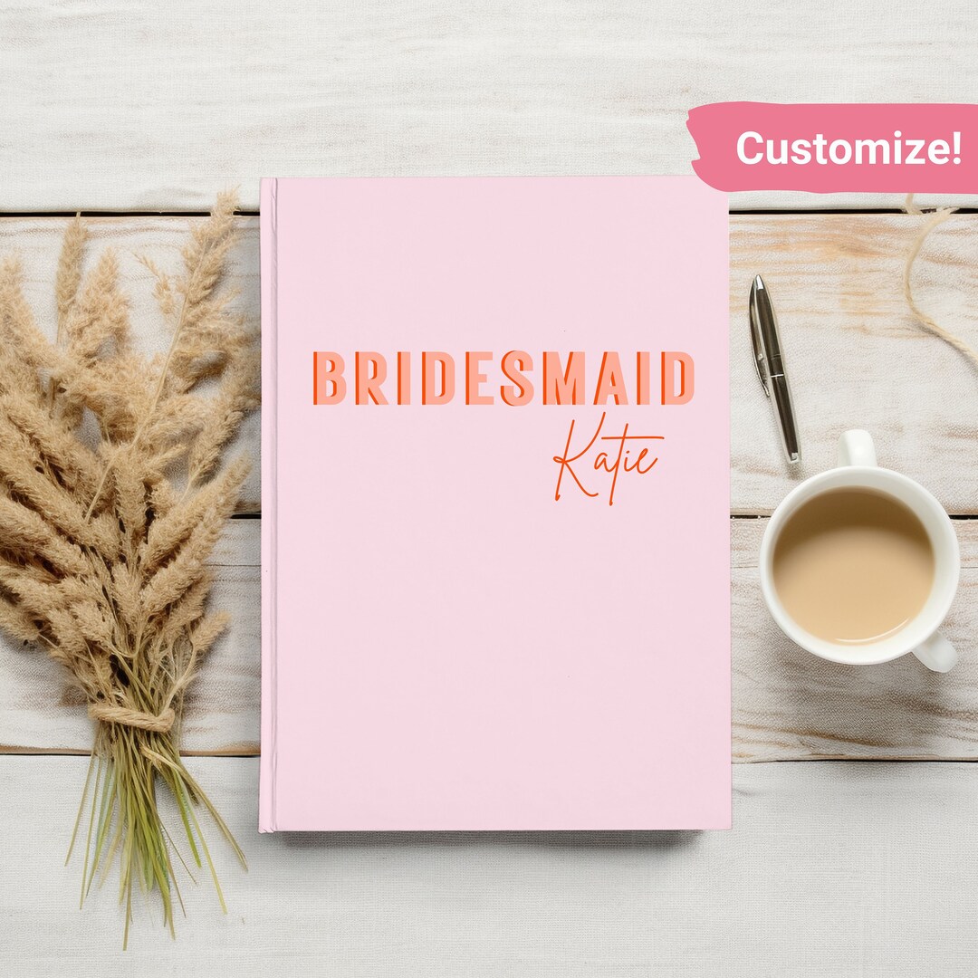 Bridesmaid Proposals Gifts Hardcover Notebook Journals Personalized