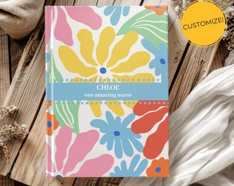 Personalized Nurse Journal, Custom Floral Notebook, Nurse Appreciation Gift, Nursing School Graduation Gift, Medical Professional Notebook
