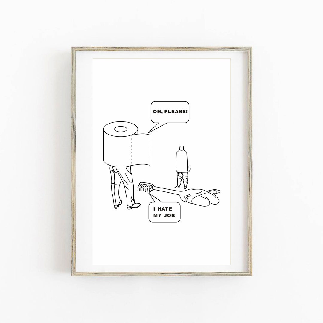 Bathroom Wall Art, Funny Bathroom Art, Bathroom Sign, Toilet Humor