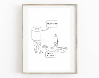 Ilustração engraçada para banheiro, pôster com humor sobre o banheiro (download digital)
