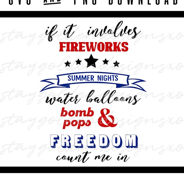 Count Me In, Fourth of July, SVG, PNG Digital Download