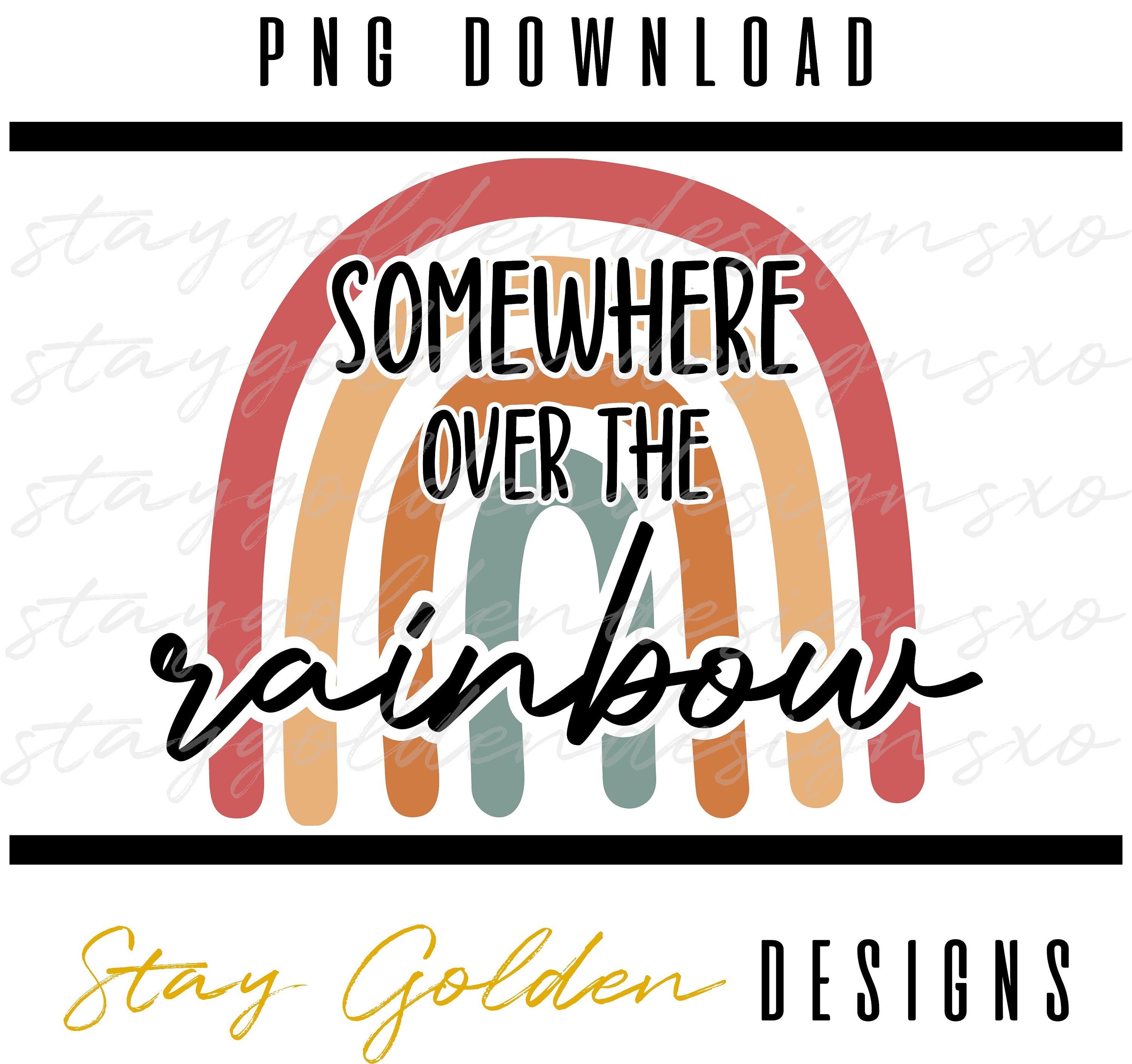 Somewhere Over the Rainbow, PNG Digital Download - Etsy, image size:3000x2820
