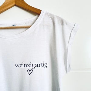 Weinzigartig Shirt,Wine T Shirt, Wine Shirt, Fashion Shirt, Frauen T-Shirt, Alltag, Geschenk, Lounge wear, Bild 1