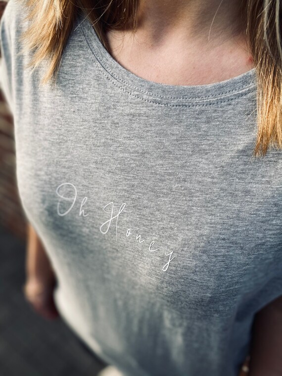 oh honey shirt