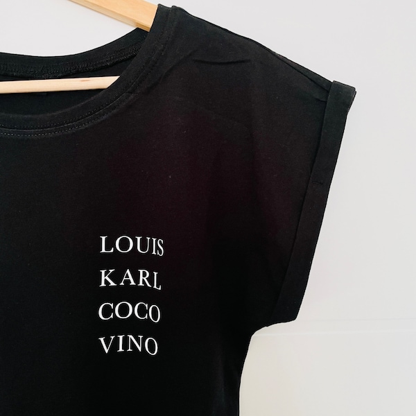 Louis Karl Coco Vino T-Shirt, Fashion Shirt, Frauen T-Shirt, Wein T-Shirt, Geschenk, Wine Shirt, Karl Shirt