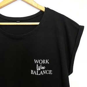 Work Wine Balance Shirt,Wine T Shirt, Wine Shirt, Fashion Shirt, Women T-Shirt, Everyday, Gift, Lounge wear,