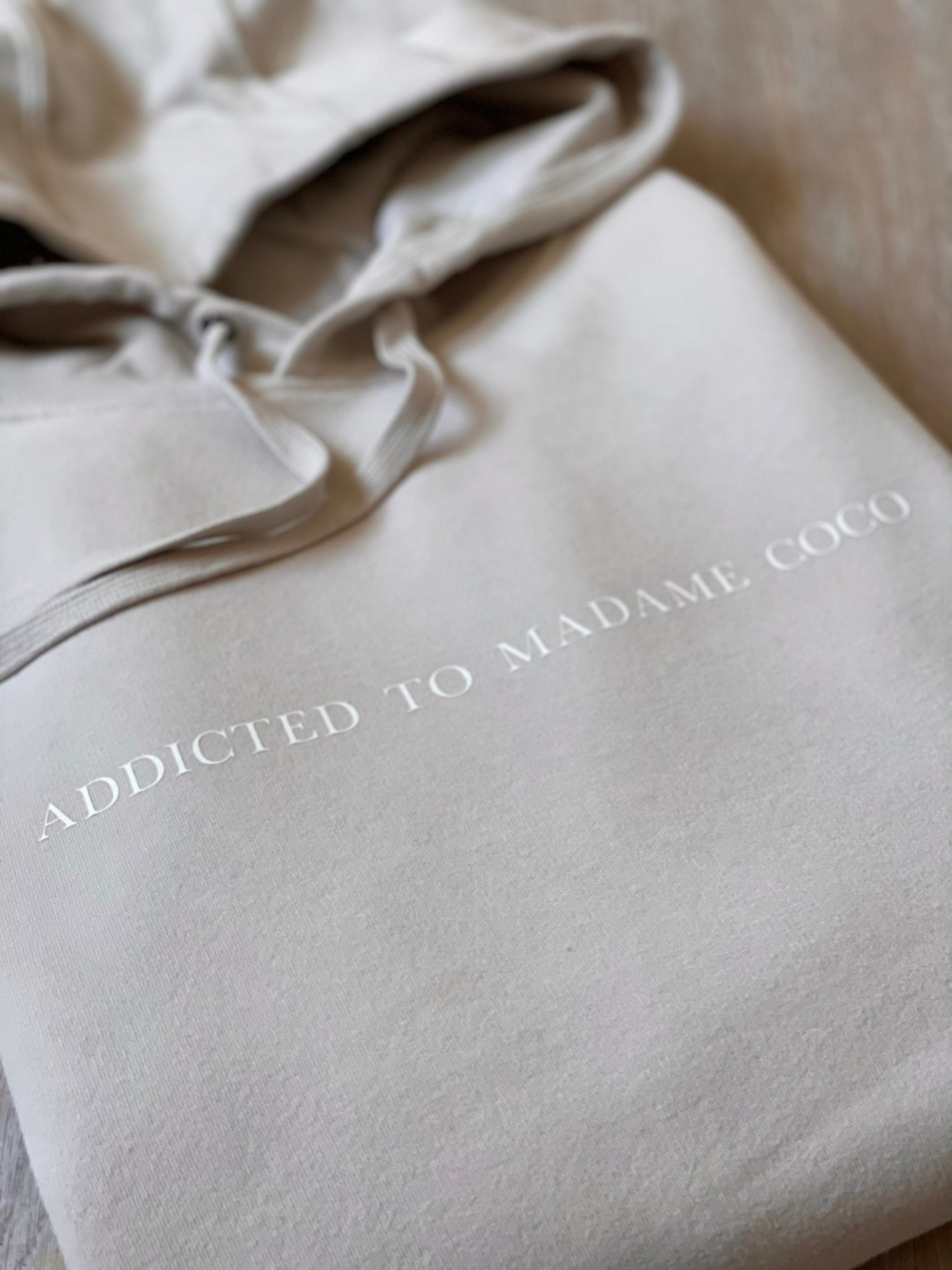 Addicted to Madame Coco Premium Hoodie Coco Hoodie Coco 