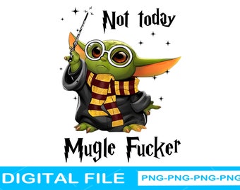 Download Not Today Fucker Etsy
