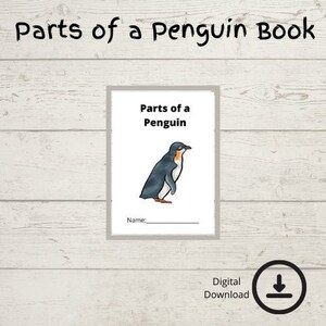 Puede incluir: Un libro imprimible sobre las partes de un pingüino con una ilustración de acuarela de un pingüino. El libro tiene un título, "Partes de un pingüino", y un espacio para un nombre.