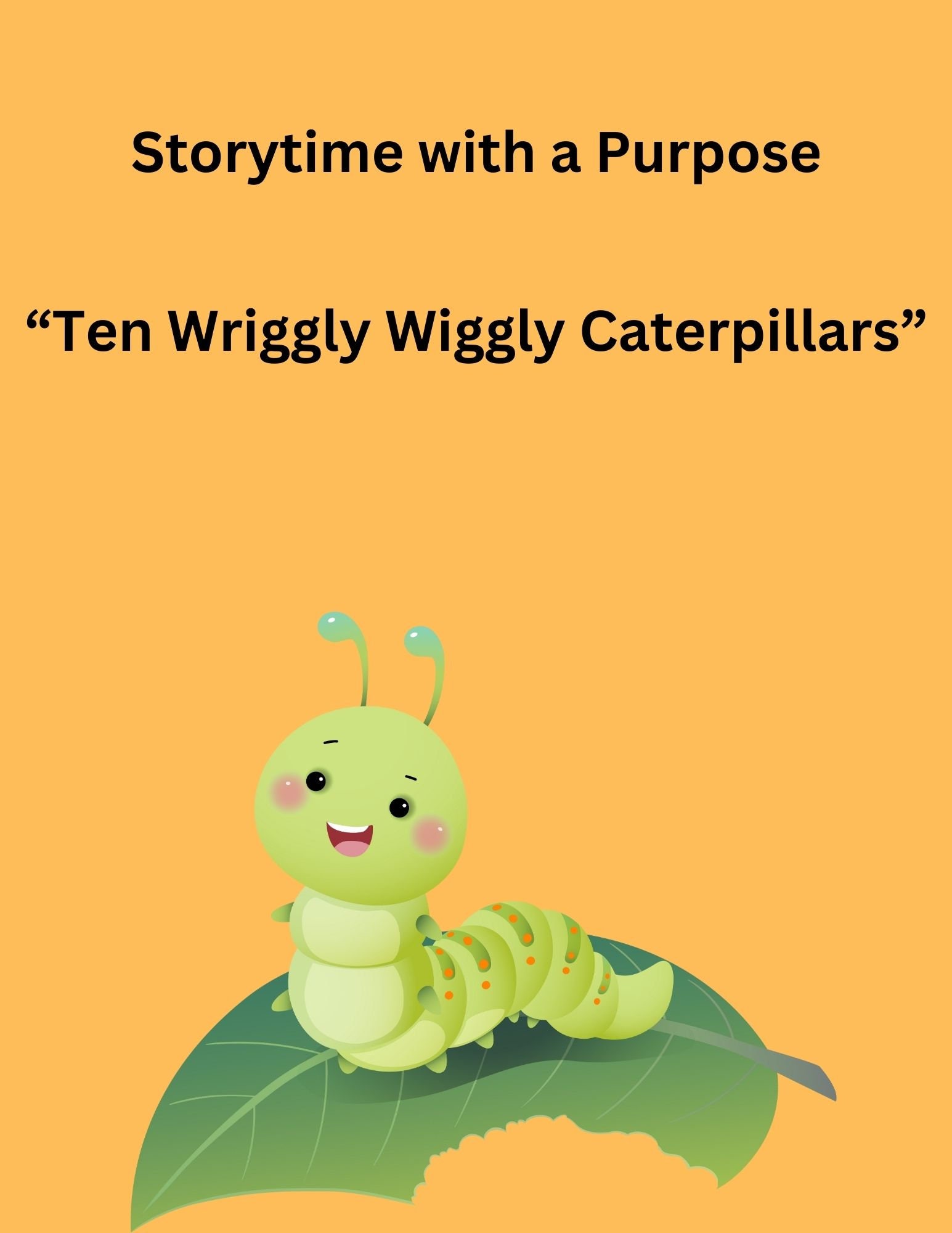Ten Wriggly Wiggly Caterpillars | Homeschool Printable | Circle 