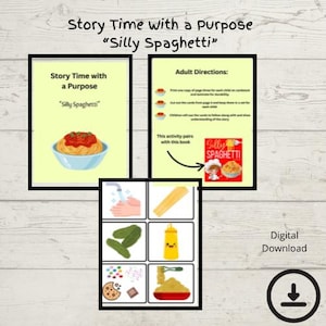 May include: Digital download featuring a children's activity set titled "Story Time with a Purpose: Silly Spaghetti." The set includes instructions, illustrations of spaghetti, and related food items. The image has a light wood grain background.