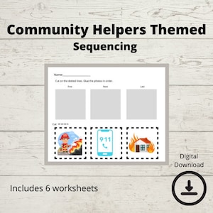 Community Helpers Theme Sequencing Worksheets |  6 worksheets | Digital Download | Preschool | Kindergarten | 1st Grade | Special Education