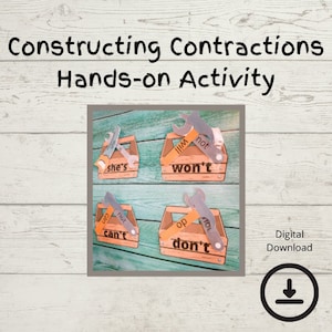 May include: A printable activity for learning about contractions. Four toolboxes with wrenches are shown. Each toolbox has a word and a "not" word. The words are "she's", "won't", "can't", and "don't".