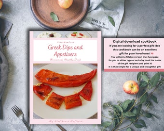 Digital Cookbook 'Greek Dips and Appetisers' (E-book), Instant Download Fillable PDF recipes E-book, Personalised gift cookbook