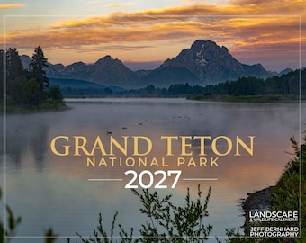 Grand Teton National Park Calendar 2027 Wildlife & Landscape Calendar