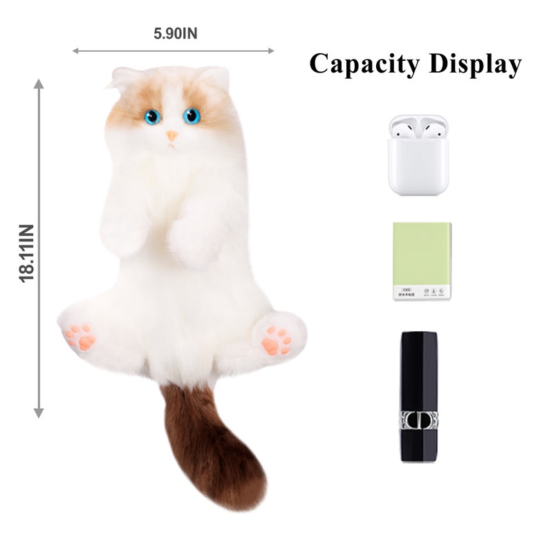May include: A white plush cat toy with brown fur on its tail. The cat is sitting up with its paws in the air. The toy is 5.90 inches wide and 18.11 inches tall. The image shows the toy's capacity by displaying various items that can fit inside, including a pair of wireless earbuds, a small notebook, and a lipstick.