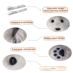 May include: White plush dog toy with a zipper on the back, adjustable straps, and a food-grade silicone sole. The toy has black eyes, a black nose, and black paw prints on the bottom.