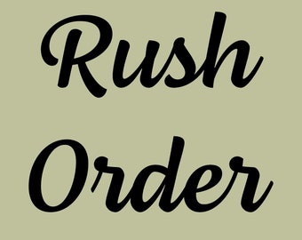 Rush Order Charge