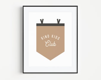 Kind Kids Club Pennant Flag | Kids Wall Art | Printable Wall Art | Nursery Wall Art | Inspirational Wall Art | Digital Download