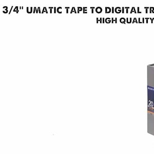 May include: Image of U-matic tapes and a U-matic video cassette. The text on the image reads: 3/4" UMATIC TAPE TO DIGITAL TRANSFER SERVICE, HIGH QUALITY SECURE TRANSFER, CLOUD STORAGE. The tapes are gray with blue labels.