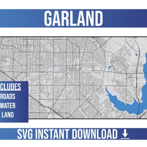 Garland SVG Vector Street Map | Garland, Texas, United States | Full Vector Street Map | Instant SVG Download