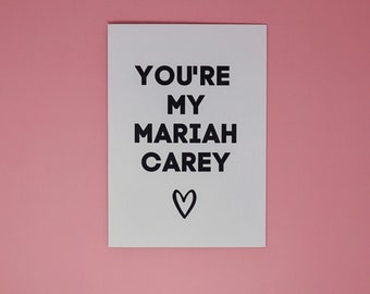 Tu es ma Mariah Carey ; Carte inspirée de Schitt's Creek