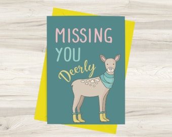 Missing You Greeting Card - Deer in boots