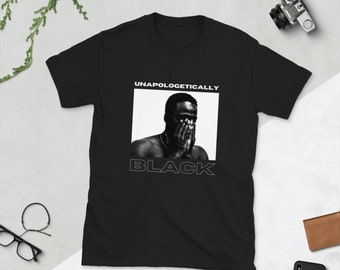 Unapologetically Black Short-Sleeve Unisex T-Shirt | black history month shirt