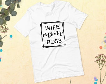 WIFE MOM BOSS Short-Sleeve Unisex T-Shirt