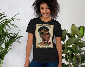 Just a Black Girl who loves to read Short-Sleeve Unisex T-Shirt | Woman Shirt