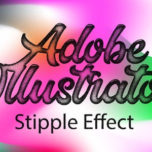 Op de afbeelding: De tekst Adobe Illustrator Stipple Effect wordt weergegeven in een donker, gestippeld lettertype met textuur. De letters hebben een kleurverloop van oranje naar paars naar groen. De achtergrond bestaat uit zachte, wazige vlekken in roze, groen en wit.