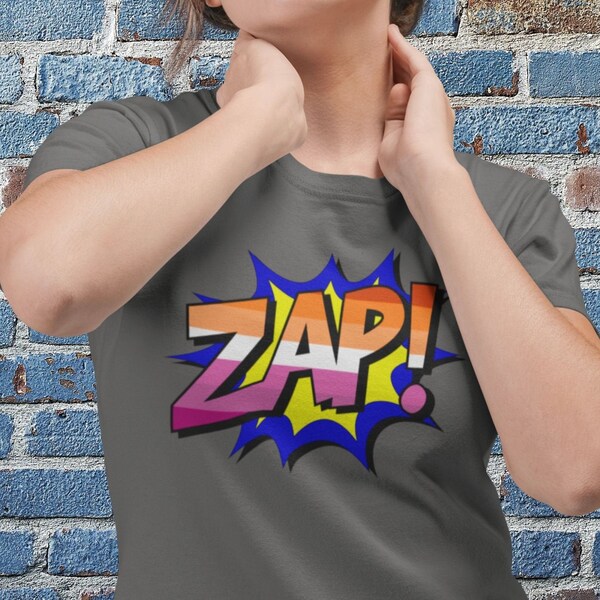 Zap Lesbian Tshirt, Comic book Tee, Pride Parade Tshirt, LGBT Shirt, Coming Out Gift, Gay Pride, Pride Shirt, Lesbian Gift, Gift for Partner