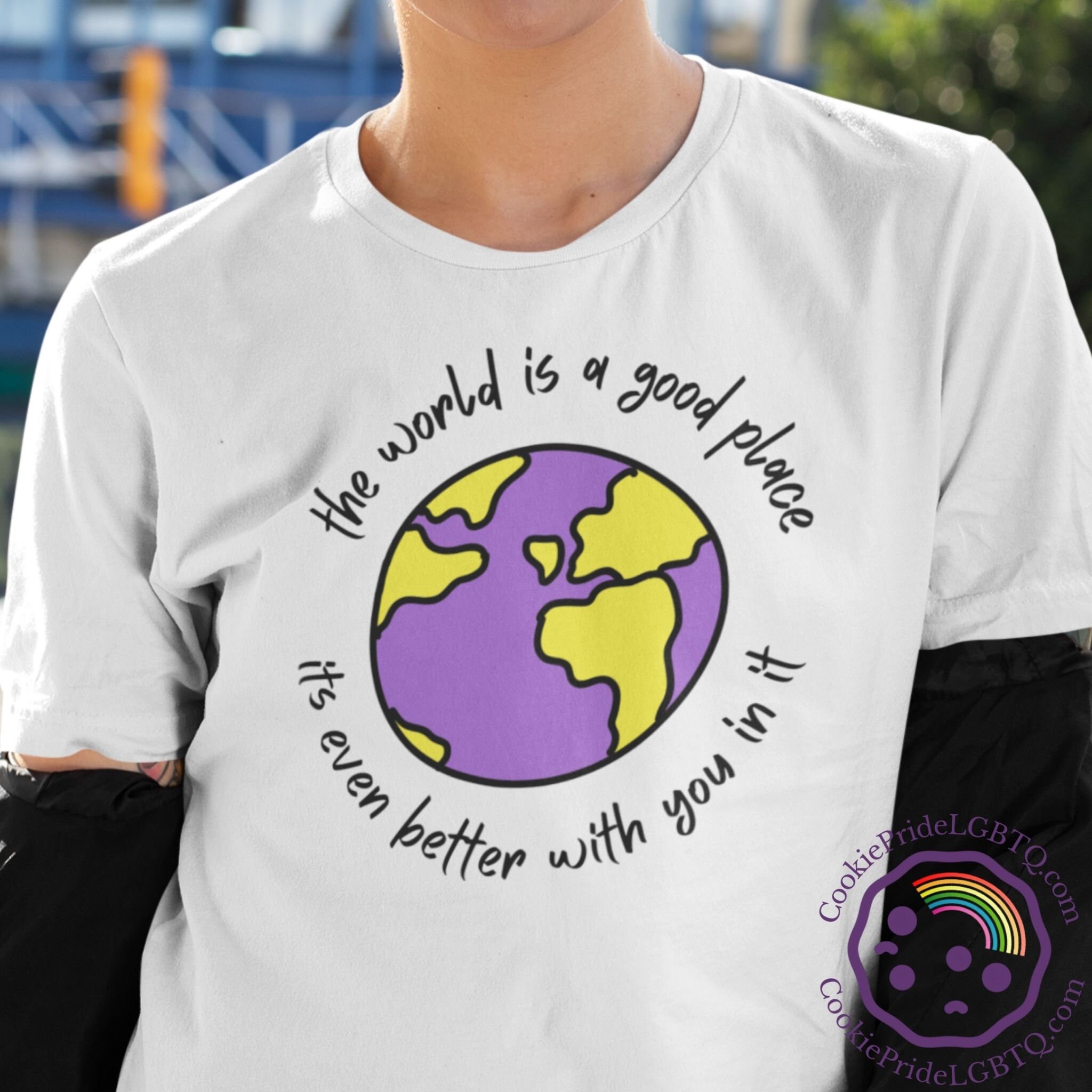 World Is A Good Place Non Binary Tshirt Non Binary Pride ...