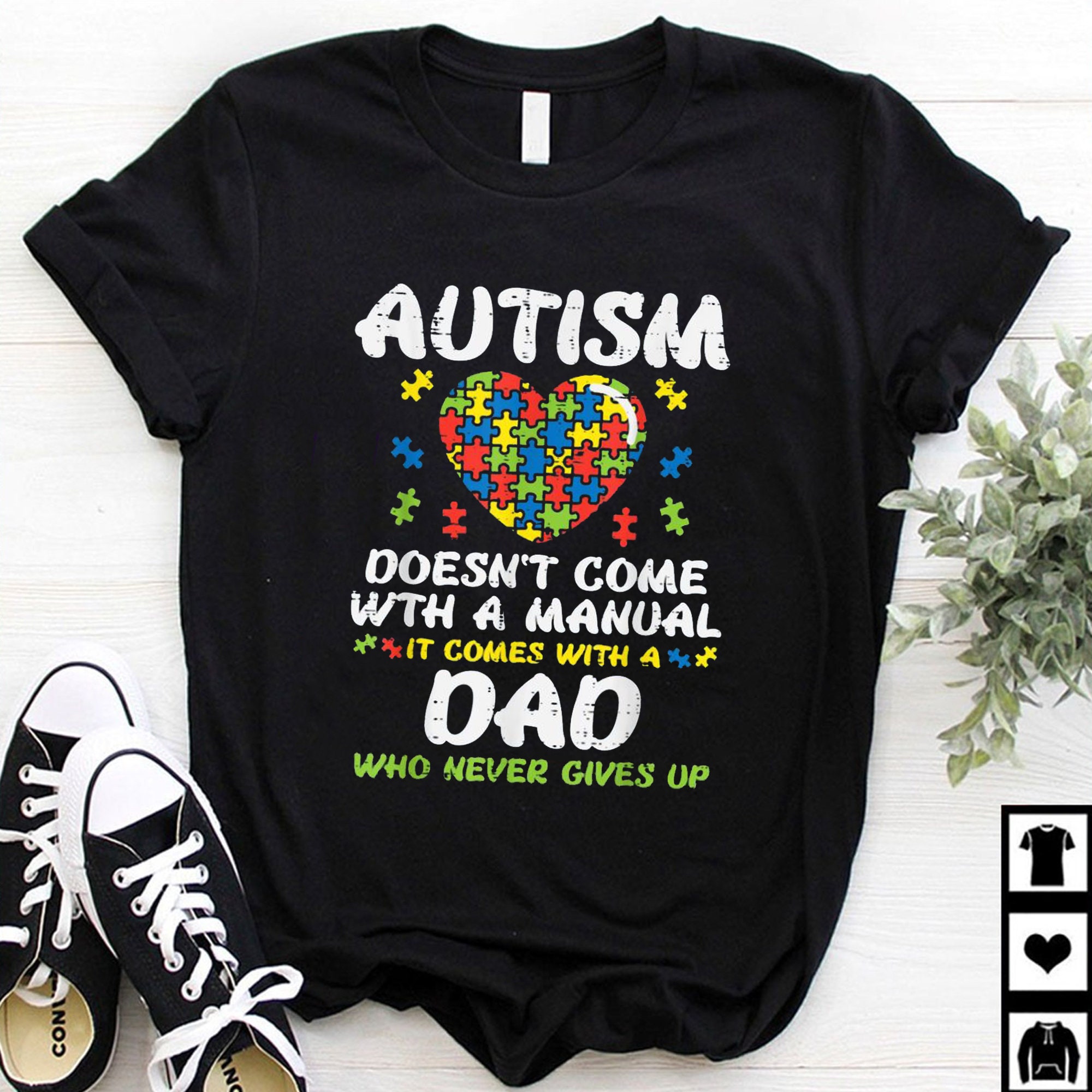 Autism Dad Shirt
 Autism Dad Shirt Autism Doesn t e With A Manual It