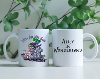 Cheshire Cat "We're all mad here" Alice in Wonderland Mug