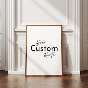 Custom Quote Print | Personalised Text Print | Custom Text Print | Your Favorite Quote Poster | Editable Canva Template | Custom Quote Sign