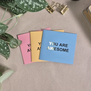 Karte "You Are Awesome" | Folierte Karte | Eine kleine Aufmerksamkeit | Farbenfrohe Karte | Du bist grossartig | Made in Switzerland