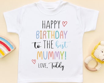 Happy Birthday Mummy Kids Shirt - Personalised Mummy's Birthday Toddler Tee - Mama's Birthday Children T-Shirt Gift