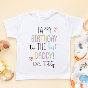 Happy Birthday Daddy Kids Shirt - Personalised Daddy's Birthday Toddler Tee - Personalized Name Birthday Kids Dad Gift Top