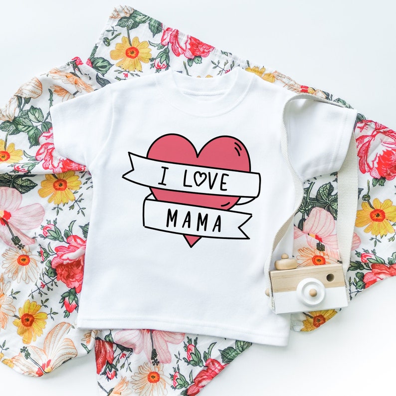 I Love Mama Toddler Shirt First Mother's Day Kids Tee Cute Happy Mother's Day Children T Shirt Love Mummy Daddy Mother's Day Gift image 1
