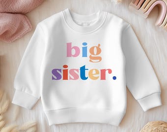 Big or Lil Sister Sweatshirt, Cosy Sibling Reveal Jumper, New Baby Gift