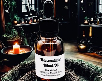 Transmutation Ritual Oil - For Transmuting Negative Energy or Ill Intent Into Beneficial and Postive Energy  - Infused Ritual Oil