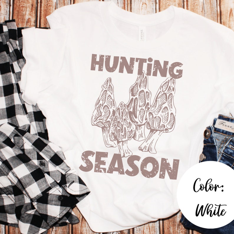 Morel Hunting Season Tshirt Mushroom Shirt Botanical Shirt Etsy