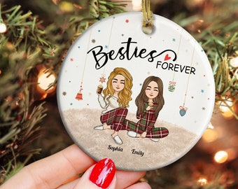 Besties Forever - Ornement en céramique personnalisé - Noël, Cadeau du Nouvel An pour Sistas, Sœur, Besties, Meilleurs amis, Soul Sisters