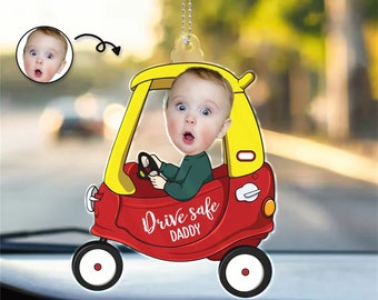 Foto personalizada Drive Safe Daddy - Cumpleaños, Regalo de amor para papá, mamá, padre, madre, abuelo - Colgador de coche acrílico personalizado