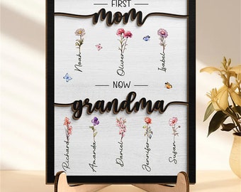 First Mom Now Grandma - Familie Personalisierte benutzerdefinierte 2-lagige Holztafel mit Ständer - Einweihungsgeschenk für Mama, Oma
