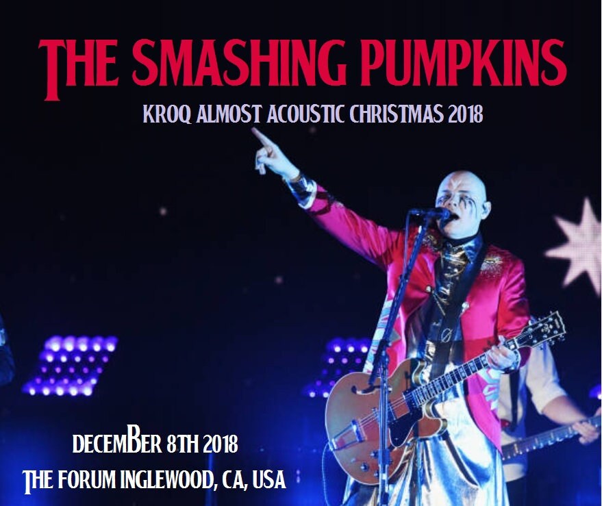 Smashing Pumpkins Forum Almost Acoustic Christmas 2022 The Smashing Pumpkins Live Kroq Almost Acoustic Christmas | Etsy