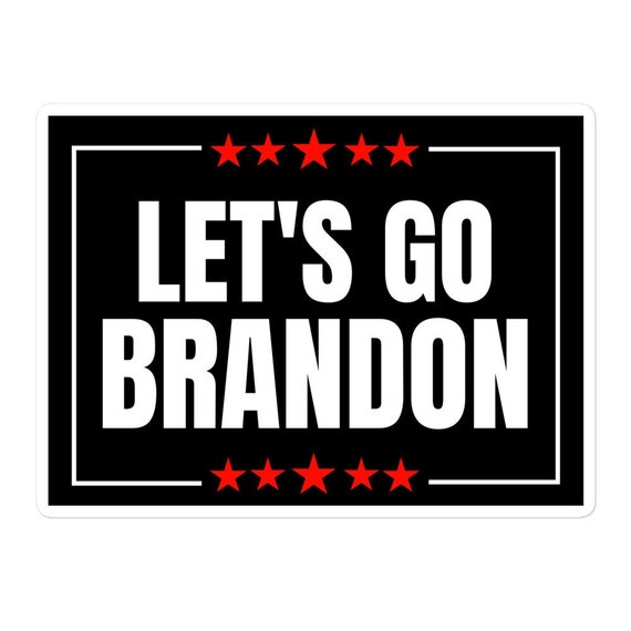 Let's Go Brandon Sticker, Let's Go Brandon Decal, Political Let's Go Brandon  Bumper Sticker, Funny Anti-biden Sticker, Anti-biden Gift -  Canada