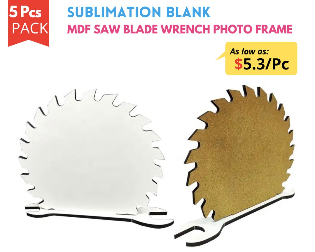 5x Pack Sublimation Blank MDF Saw Blade Wrench Photo Frame MDF Hard